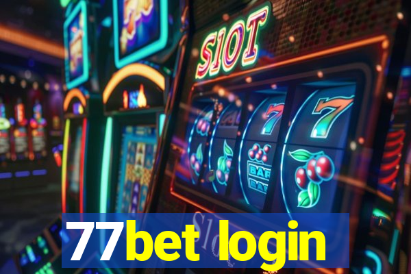 77bet login